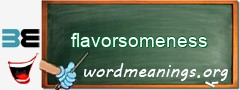 WordMeaning blackboard for flavorsomeness